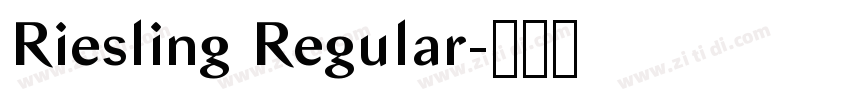 Riesling Regular字体转换